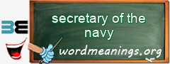 WordMeaning blackboard for secretary of the navy
